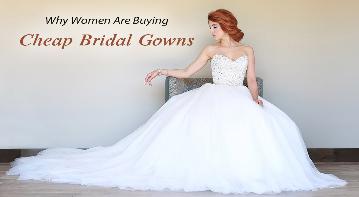 cheap bridal gowns wedding dresses affordable