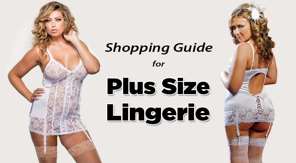 shopping guide for plus size lingerie curvy women